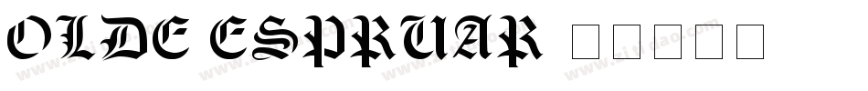 Olde Espruar字体转换